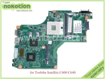 NOKOTION pre toshiba satellite C600 C640 Notebook Doske HM65 GT315M 6050A2448001-MB-A02 CT10RG 1310A2448004 SPS V000238080